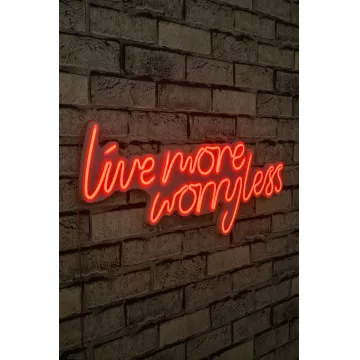 Ѕидна LED декорација Live More Worry Less - Red