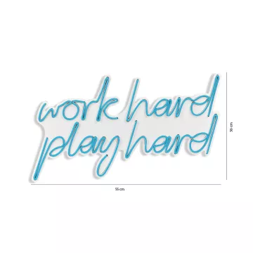 Ѕидна LED декорација Work Hard Play Hard - Blue