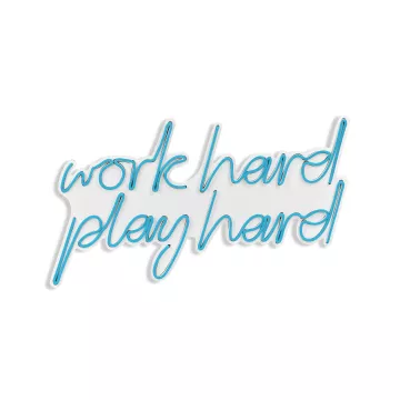 Ѕидна LED декорација Work Hard Play Hard - Blue