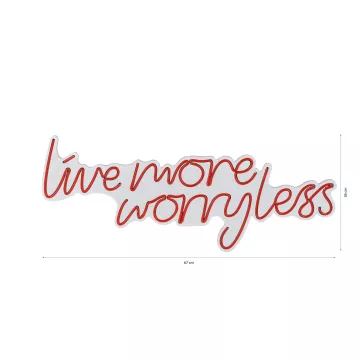 Ѕидна LED декорација Live More Worry Less - Red