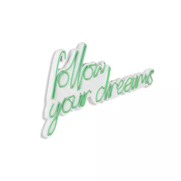 Ѕидна LED декорација Follow Your Dreams - Green