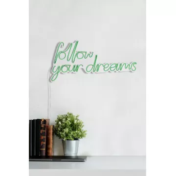 Ѕидна LED декорација Follow Your Dreams - Green