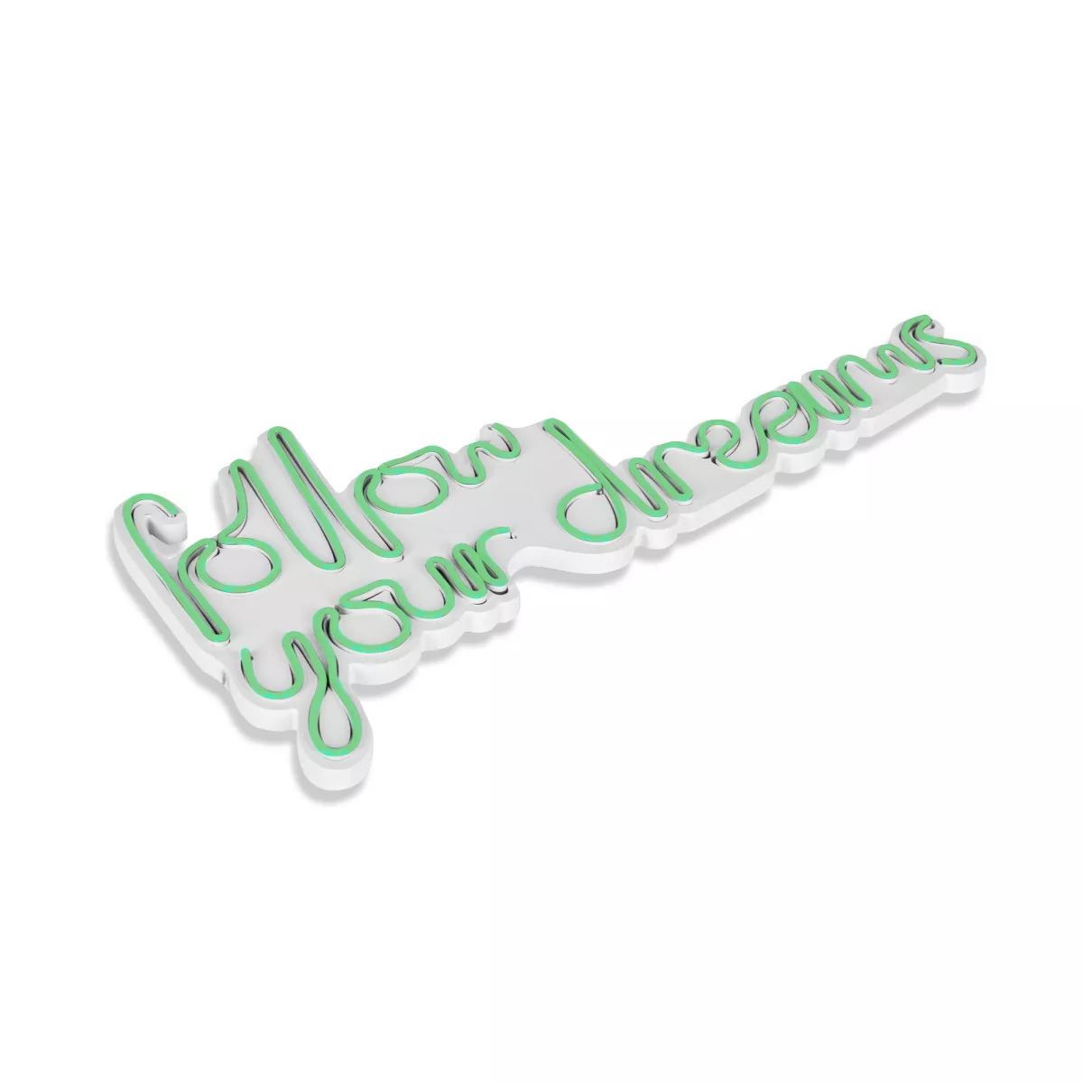 Ѕидна LED декорација Follow Your Dreams - Green