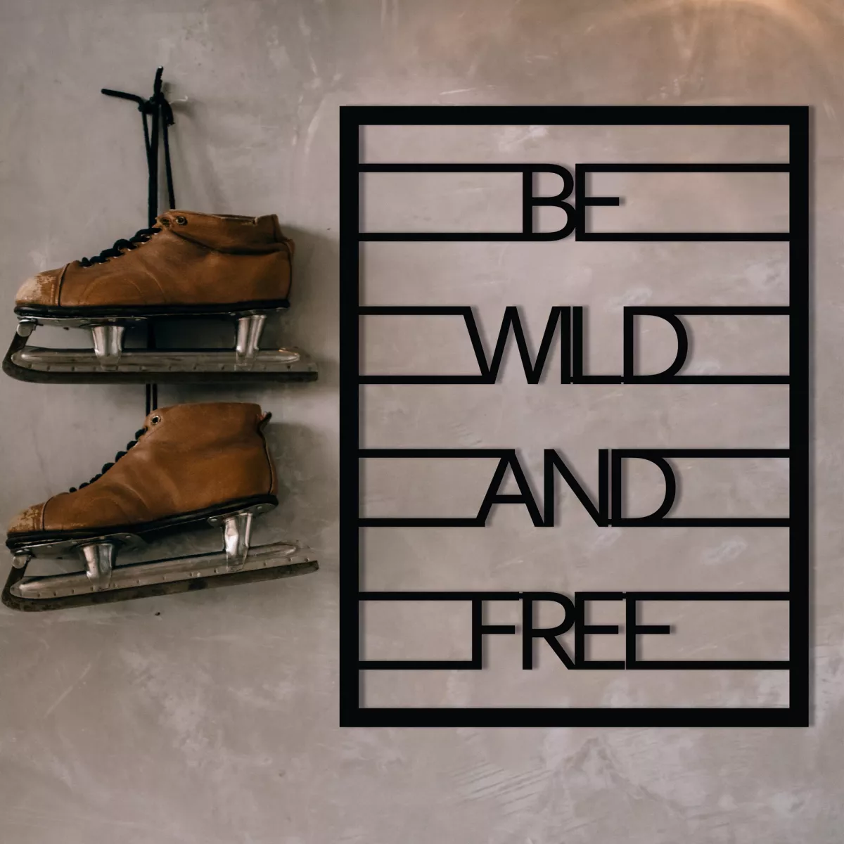 Метална ѕидна декорација Be Wild And Free