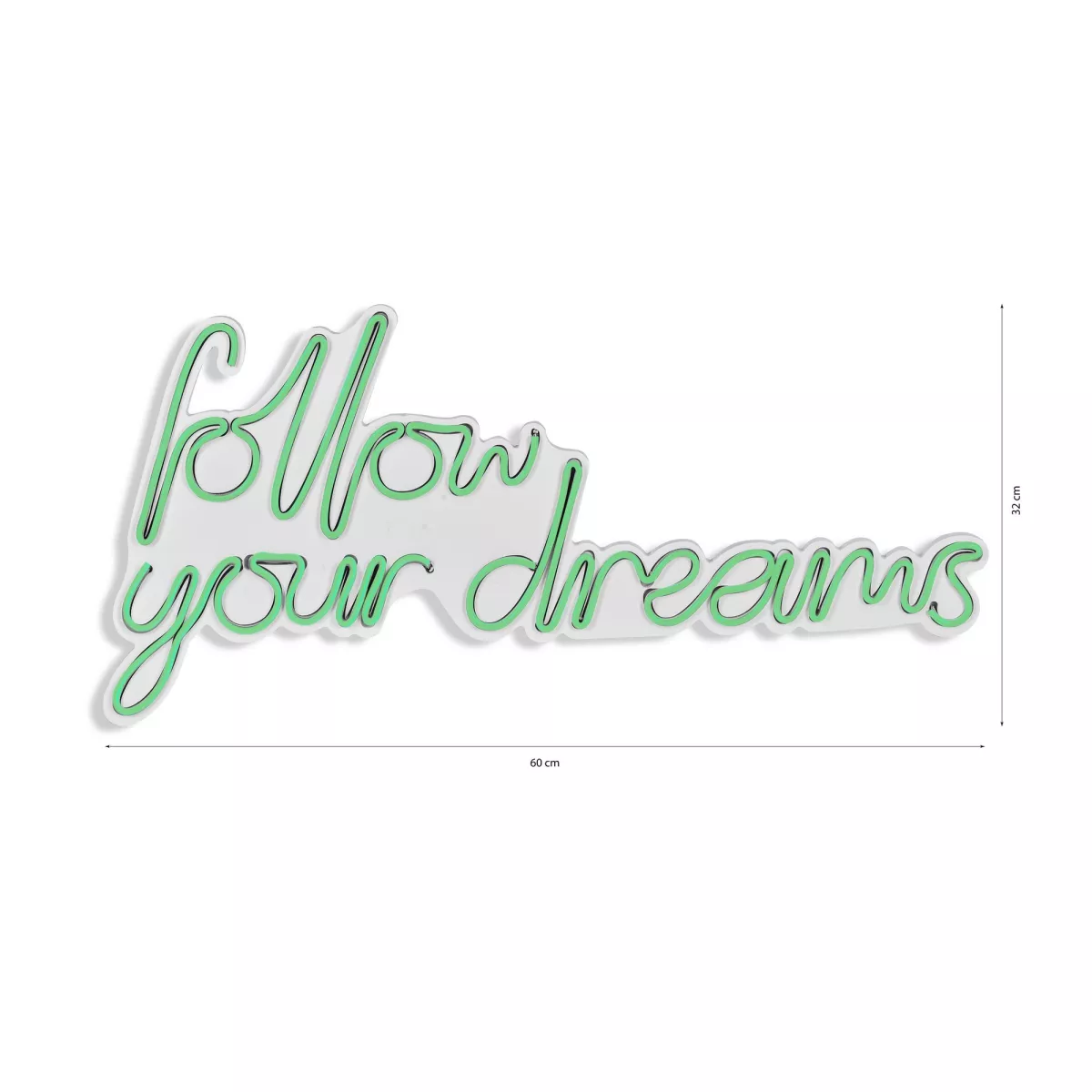 Ѕидна LED декорација Follow Your Dreams - Green